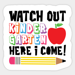 Watch Out Kindergarten, Here I Come Funny Kids School Sticker